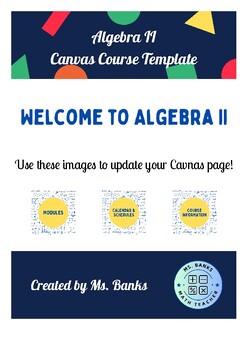 Preview of Algebra 2 Canvas Course Template