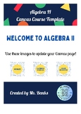 Algebra 2 Canvas Course Template
