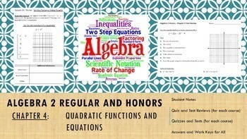 Preview of Algebra 2 - Chapter 4:  Quadratic Functions and Equations