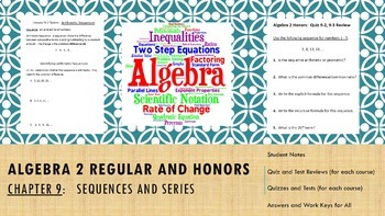 Preview of Algebra 2 - Chapter 9:  Sequences and Series