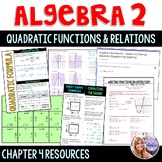 Algebra 2 Chapter Bundle - Quadratic Functions and Relations