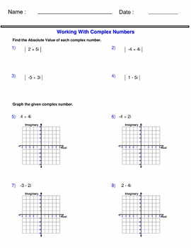 Algebra 2 Complex Numbers Properties of Complex Numbers Worksheets