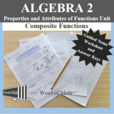 Algebra 2 - Composite Functions - Guided Notes and Worksheet