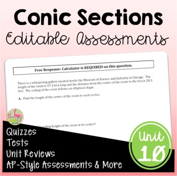 Preview of Conic Sections Unit Assessments (Algebra 2 - Unit 10)