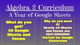 Algebra 2 Curriculum - A Year of Self-Grading Google Sheets