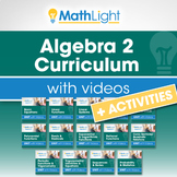 Algebra 2 Curriculum + Videos + Activities | Growing Bundle