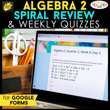 Preview of Algebra 2 DIGITAL Math Spiral Review | Homework, Warm Ups, Progress Monitoring