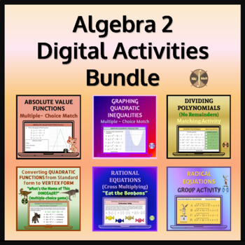Preview of Algebra 2 DIGITAL Resources Growing BUNDLE