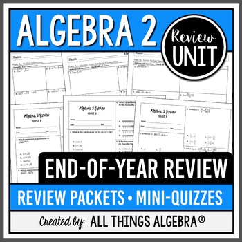 Preview of Algebra 2 EOC Review Packets + Editable Quizzes