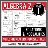 Equations and Inequalities (Algebra 2 Curriculum Unit 1) | All Things Algebra®