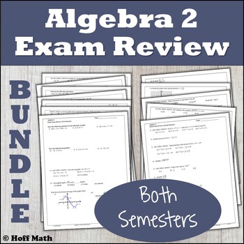 Preview of Algebra 2 Exam Review, Both Semesters EDITABLE | BUNDLE