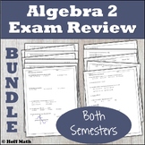 Algebra 2 Exam Review, Both Semesters EDITABLE | BUNDLE