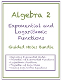 Algebra 2 Exponential and Logarithmic Functions Guided Not