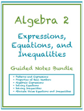Algebra 2 Expressions, Equations, and Inequalities Guided 