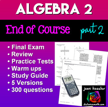 Preview of Algebra 2 Final Exam or Review Packet Part 2