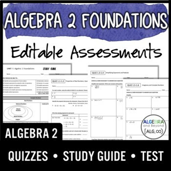 Preview of Algebra 2 Foundations Assessments | Quizzes | Study Guide | Test