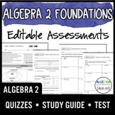 Algebra 2 Foundations Assessments | Quizzes | Study Guide | Test