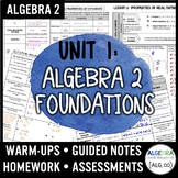 Algebra 2 Foundations Unit | Warmups | Guided Notes | Home