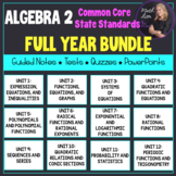 Algebra 2 Full Year Editable Unit Plans (Bundled) | Math Lion