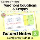 Functions Equations Graphs Guided Notes (Algebra 2 - Unit 2)