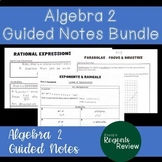 Algebra 2 Guided Notes: FULL YEAR GROWING BUNDLE!