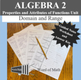 Algebra 2 - Domain and Range of Functions - Guided Notes a