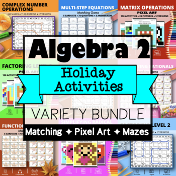 Preview of Algebra 2 | Holiday Activities Variety Bundle