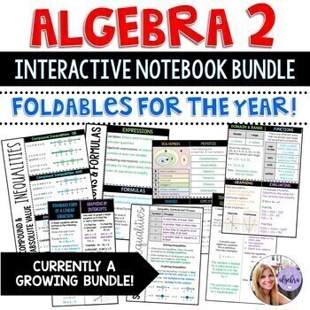 Preview of Algebra 2 - Interactive Notebook Bundle of Foldables - GROWING!
