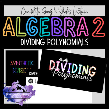 Preview of Algebra 2 Lesson - Dividing Polynomials