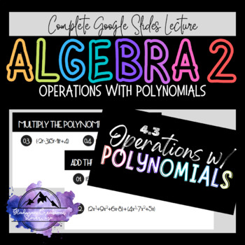 Preview of Algebra 2 Lesson - Operations with Polynomials