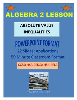 Preview of Algebra 2 Lesson Plan #7: Absolute Value Inequalities