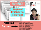 Algebra 2 - Logs and Exponential Functions - BUNDLE!!