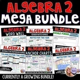 Algebra 2 MEGA Bundle - Foldables, Binder Notes, Word Wall