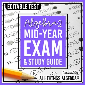 Preview of Algebra 2: First Semester Test (Midterm) and Study Guide