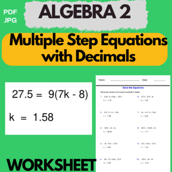 Preview of Algebra 2 - Multiple Step Equations with Decimals - Solve the Equations