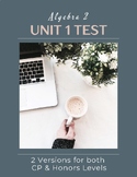 Algebra 2: My Unit 1 TEST - Multiple Versions of CP/Regula