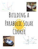 Algebra 2 Parabolic Solar Cooker Project