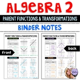 Algebra 2 - Parent Functions and Transformations Binder No