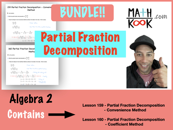 Preview of Algebra 2 - Partial Fraction Decomposition - BUNDLE!!