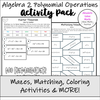 Preview of Algebra 2 Polynomial Operations Activity Pack (PRINTABLE MAZES, COLORING & MORE)