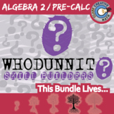 Algebra 2 / Pre-Calc Whodunnit Activity Bundle- Printable 