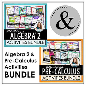 Preview of Algebra 2 & PreCalculus Activities Bundle | All Things Algebra®