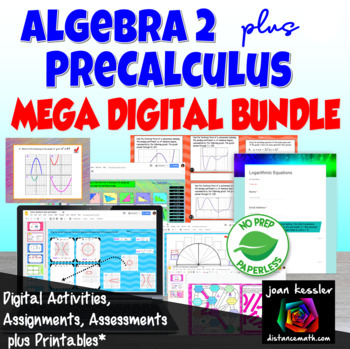 Preview of Algebra 2 PreCalculus Combination Mega Digital Bundle plus Print
