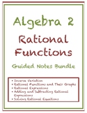 Algebra 2 Rational Functions Guided Notes Worksheets Bundl