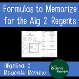 Algebra 2 Regents Formulas to Memorize