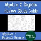 Algebra 2 Regents Review Study Guide