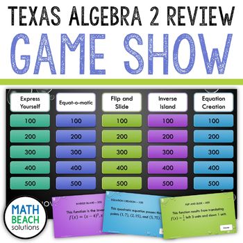 Algebra 2 Review Game Show Activity - Texas Algebra 2 by Math Beach ...