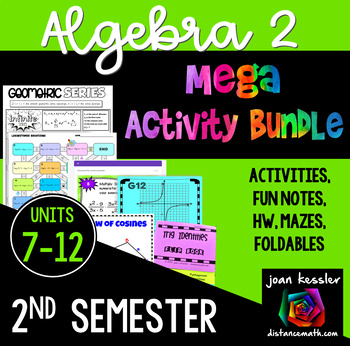 Preview of Algebra 2 Second Semester Activity Bundle Units 7 - 12