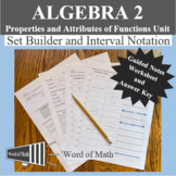 Algebra 2 - Set Builder and Interval Notation - Guided Not