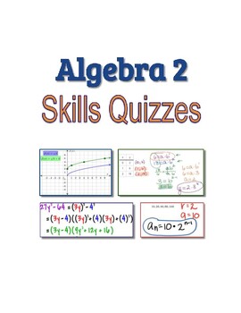 Preview of Algebra 2 Skills Quizzes